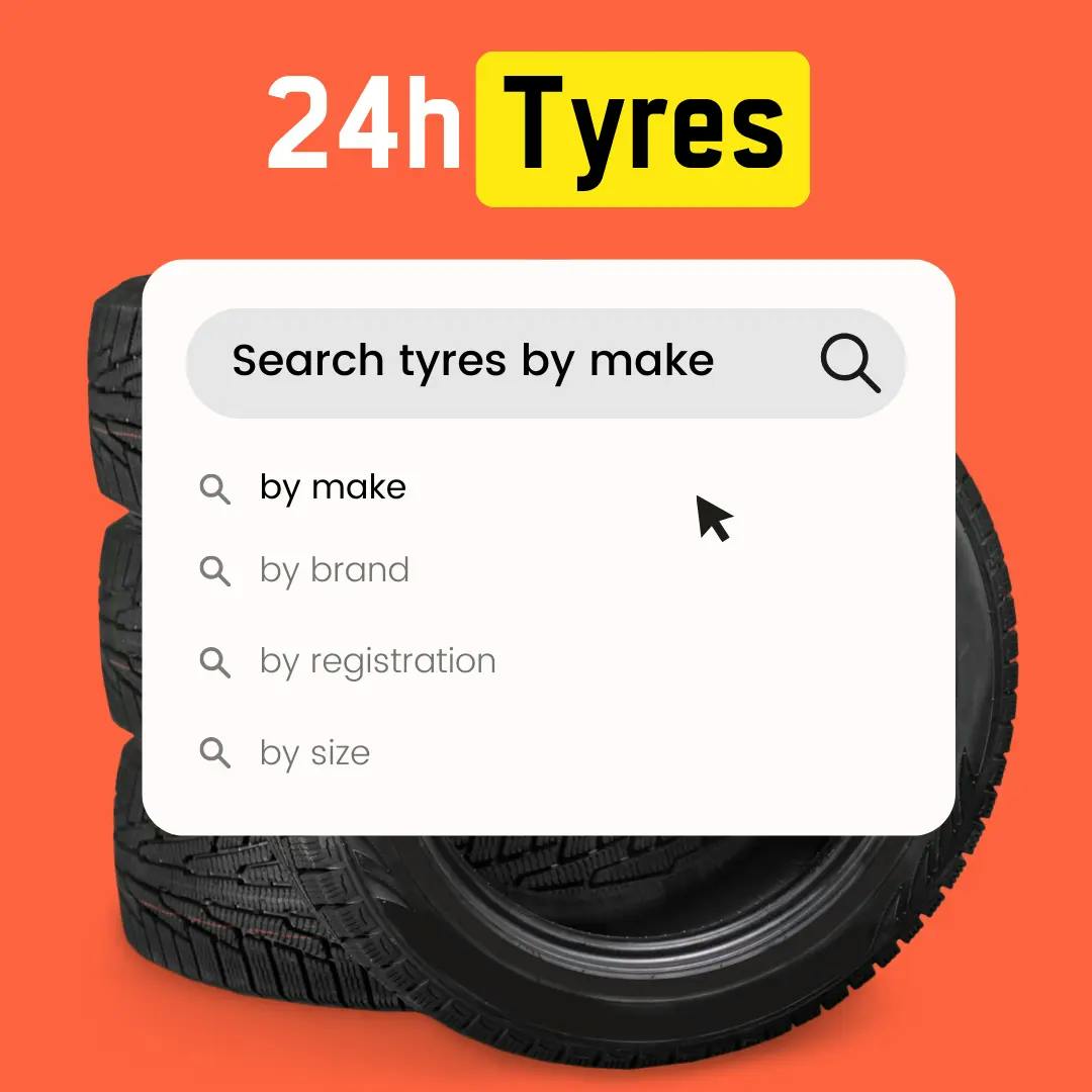 find tyres by make & get them fitted at your location at 24h tyres - browse our mobile tyre services